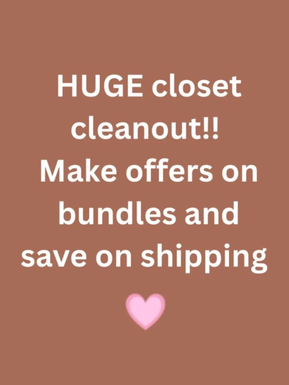 Huge Closet Clean Out - Make me offers Xo